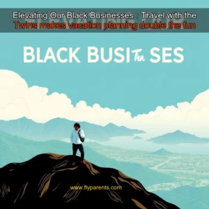 Artistic representation for Elevating Our Black Businesses : Travel with the Twins makes vacation planning double the fun